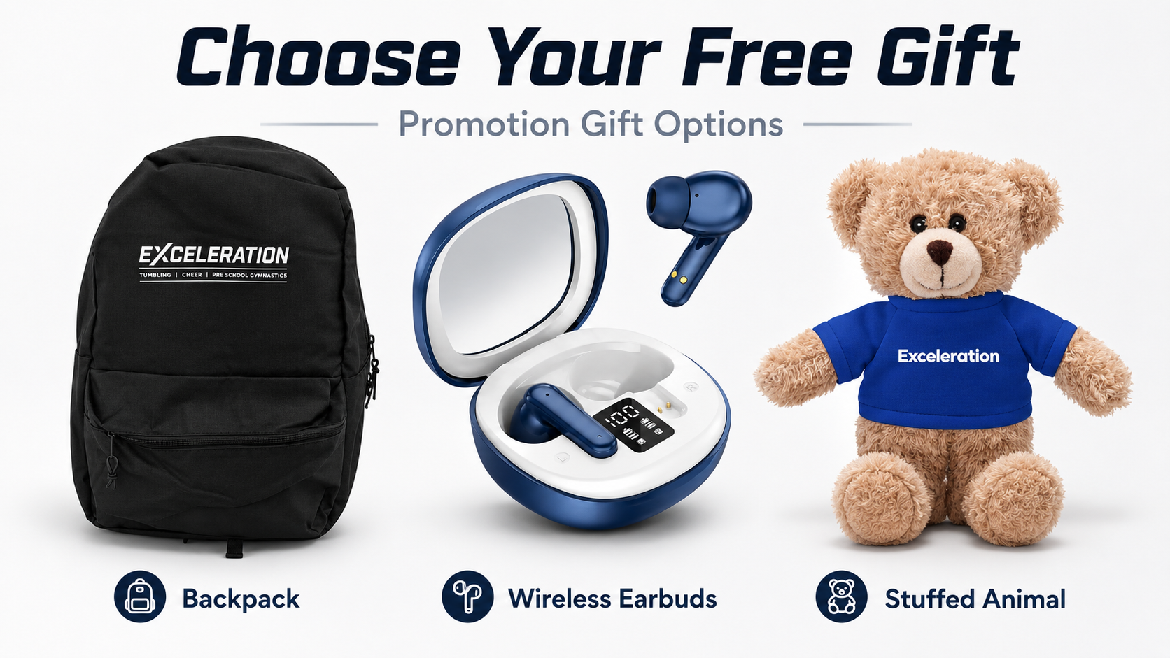Exceleration promotion gift options